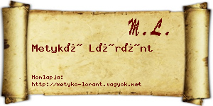 Metykó Lóránt névjegykártya
